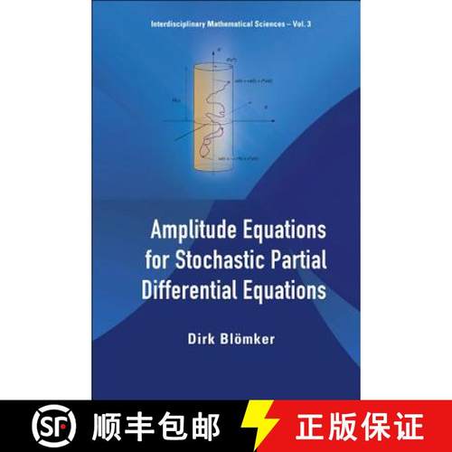 【3-4周达】Amplitude Equations for Stochastic Partial Differential Equations [9789812706379]