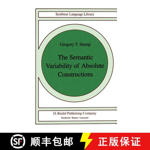 【3-4周达】The Semantic Variability of Absolute Constructions [9789027718969]