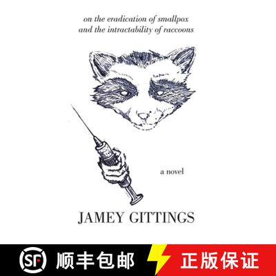 【3-4周达】On the Eradication of Smallpox and the Intractability of Raccoons [9781792357602]