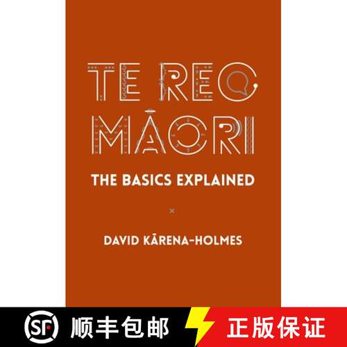 【3-4周达】精装 Te Reo Māori: The Basics Explained [9780947506698]