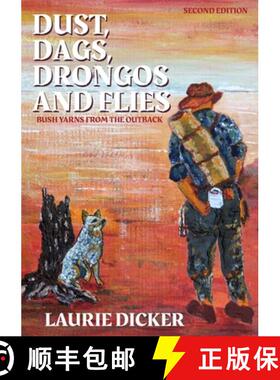 【3-4周达】Dust, Dags, Drongos and Flies [9780648412830]