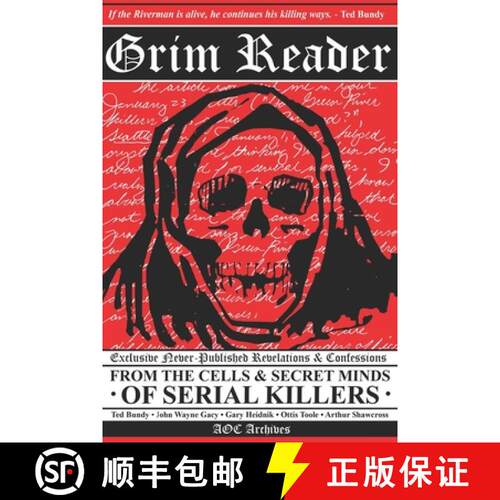 【3-4周达】Grim Reader: Revelations & Confessions from the Cells & Secret Minds of Serial Killers [9780578962504]