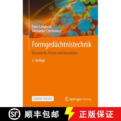 【3-4周达】Formgedächtnistechnik: Entwickeln, Testen und Anwenden (2., überarb. u. erw. Aufl. 2021)... [9783658179038]