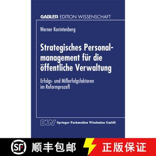 【3-4周达】Strategisches Personalmanagement Fur Die OEffentliche Verwaltung: Erfolgs- Und Misserfolgs... [9783824465927]