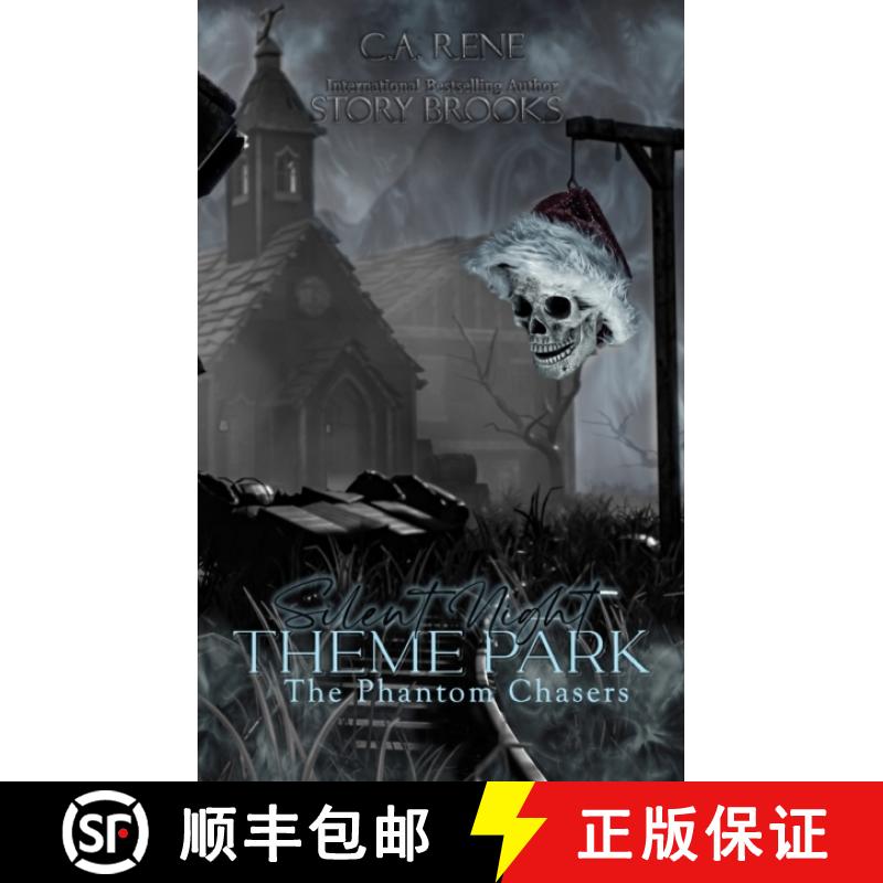 预订 Silent Night Theme Park: The Phantom Chasers Book 2 [9781990675638]