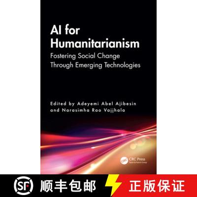 【3-4周达】AI for Humanitarianism: Fostering Social Change Through Emerging Technologies [9781032748399]