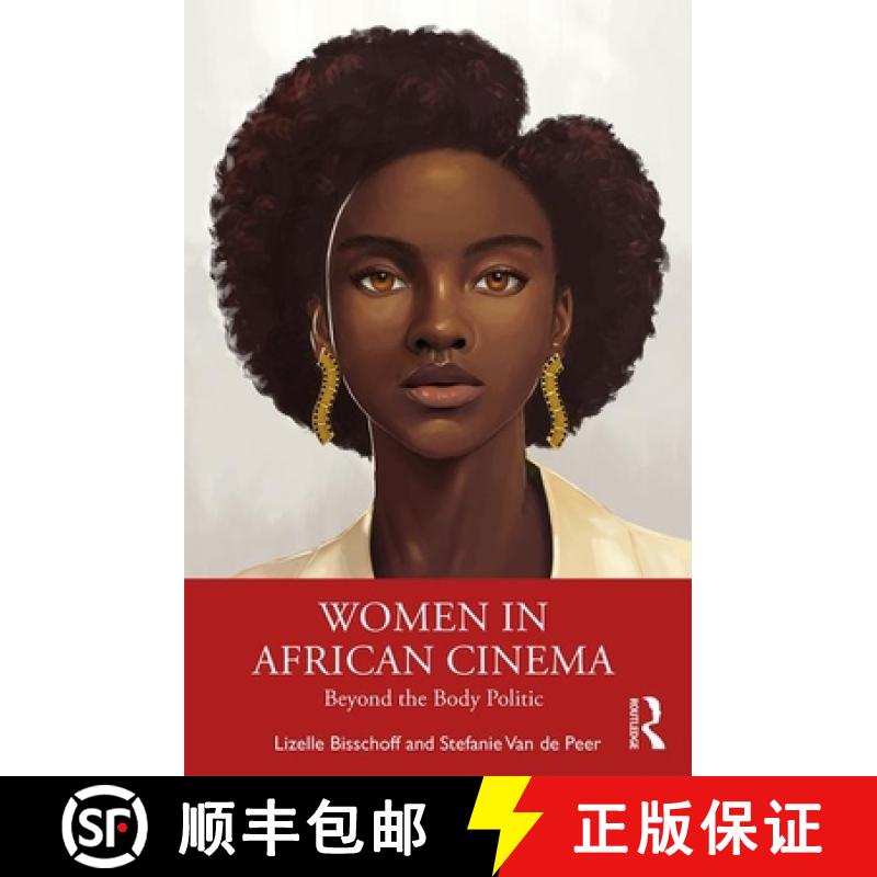 【3-4周达】Women in African Cinema: Beyond the Body Politic [9780415425681]