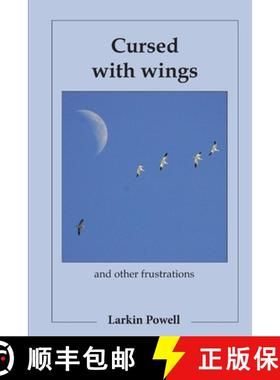 【3-4周达】Cursed with wings: and other frustrations [9781312451186]