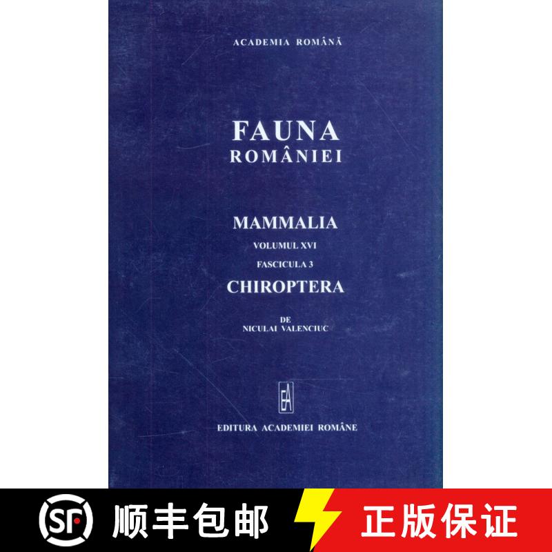 预订 Fauna României: Mammalia, Volume XVI, Fascicula 3: Chiroptera [Romanian] [9789732708538]
