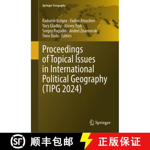 【3-4周达】精装 Proceedings of Topical Issues in International Political Geography (TIPG 2024) [9783032097941]