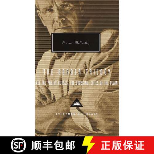 【3-4周达】精装 The Border Trilogy: All the Pretty Horses, the Crossing, Cities of the Plain (Everyma... [9780375407932]