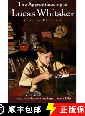【3-4周达】The Apprenticeship of Lucas Whitaker [9780374400149]