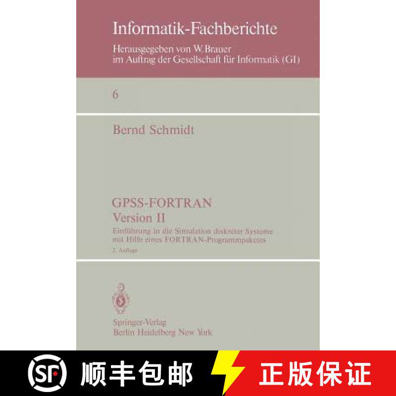 【3-4周达】GPSS-FORTRAN, Version II : Einführung in die Simulation diskreter Systeme mit Hilfe eines... [9783540090373]