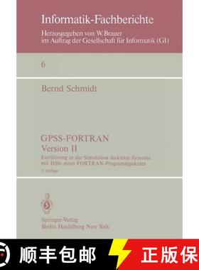 【3-4周达】GPSS-FORTRAN, Version II : Einführung in die Simulation diskreter Systeme mit Hilfe eines... [9783540090373]