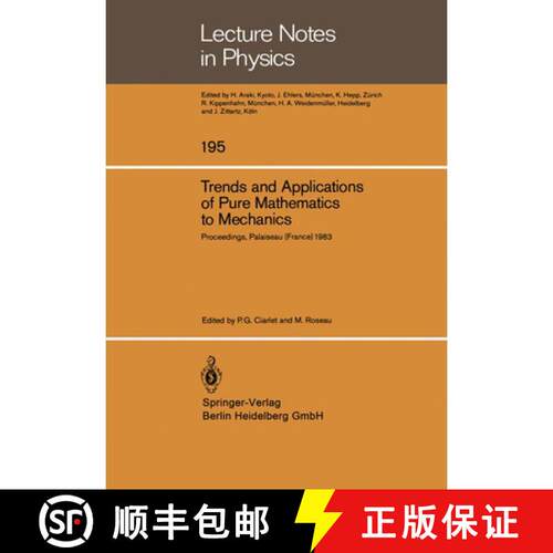 【3-4周达】Trends and Applications of Pure Mathematics to Mechanics: Invited and Contributed Papers p... [9783540129165]