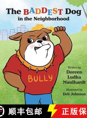 预订 The Baddest Dog in the Neighborhood [9781961978379]