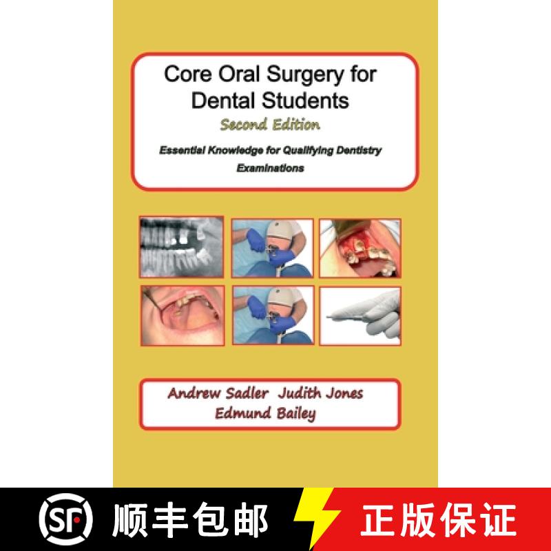 【3-4周达】Core Oral Surgery for Dental Students Second Edition: Essential Knowledge for Qualifying D... [9781739383831]