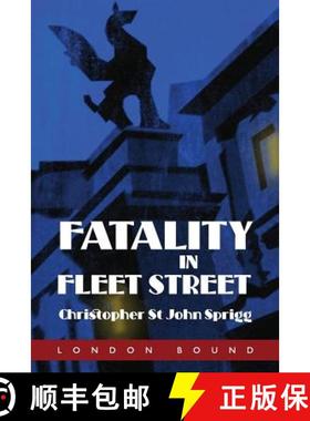 【3-4周达】Fatality in Fleet Street [9781909349759]