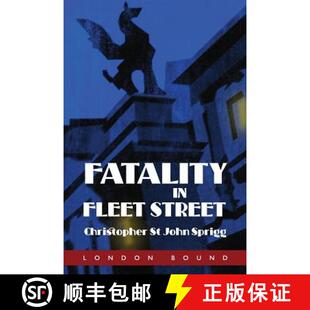 【3-4周达】Fatality in Fleet Street [9781909349759]