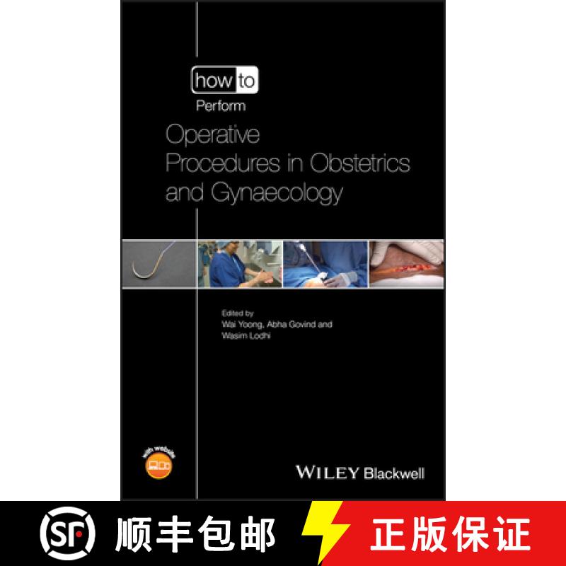【3-4周达】How To Perform Operative Procedures In Obstetrics And Gynaecology [Wiley医学] [9781118672884]