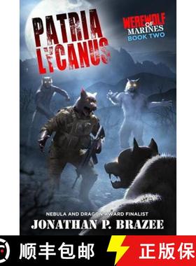 预订 Werewolf of Marines: Patria Lycanus [9780692407486]