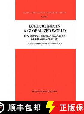 【3-4周达】Borderlines in a Globalized World : New Perspectives in a Sociology of the World-System [9789048159796]