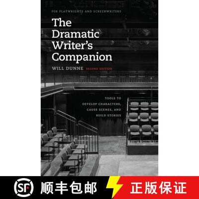 【3-4周达】The Dramatic Writer`s Companion, Second Edition – Tools to Develop Characters, Cause Scen... [9780226494081]
