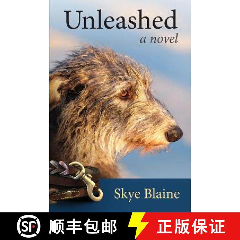 【3-4周达】Unleashed: a novel [9780977948376]