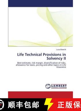 【3-4周达】Life Technical Provisions in Solvency II [9783659648441]