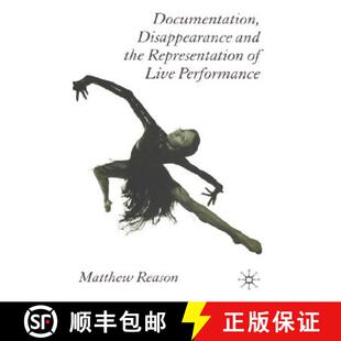 Live 9781403997074 Documentation the Representation and 4周达 Disappearance Performance