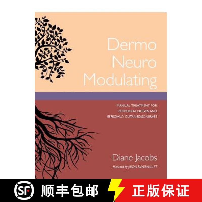 【3-4周达】Dermo Neuro Modulating: Manual Treatment for Peripheral Nerves and Especially Cutaneous Ne... [9781987985191]
