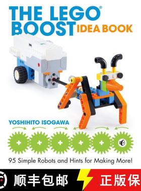 【3-4周达】The LEGO BOOST Idea Book: 95 Simple Robots and Hints for Making More! [9781593279844]