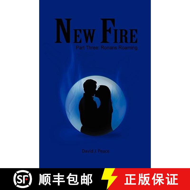 【3-4周达】New Fire: Part Three: Ronans Roaming [9780557408238]