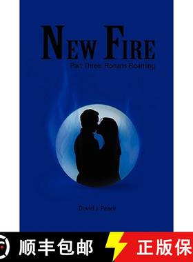【3-4周达】New Fire: Part Three: Ronans Roaming [9780557408238]