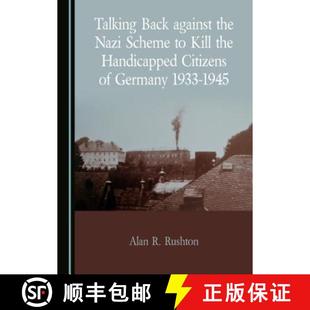 Scheme 1933 Talking Nazi Against 1945 Germany Kill 9781527511293 Citizens the Back 预订 Handicapped