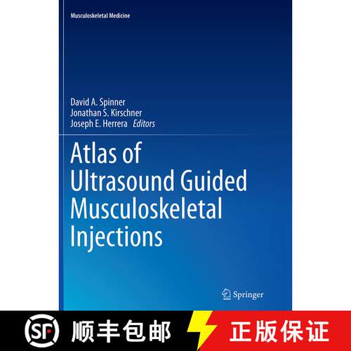 【3-4周达】Atlas of Ultrasound Guided Musculoskeletal Injections [9781493944101]