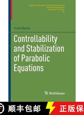 【3-4周达】Controllability and Stabilization of Parabolic Equations [9783030095505]