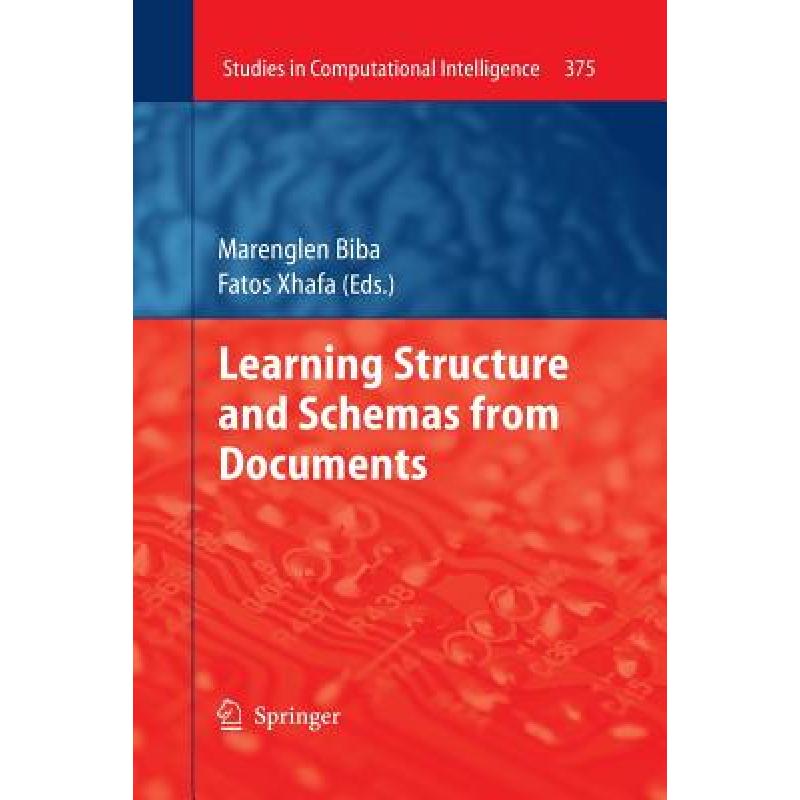 【4周达】Learning Structure and Schemas from Documents [9783662506714] 书籍/杂志/报纸 原版其它 原图主图