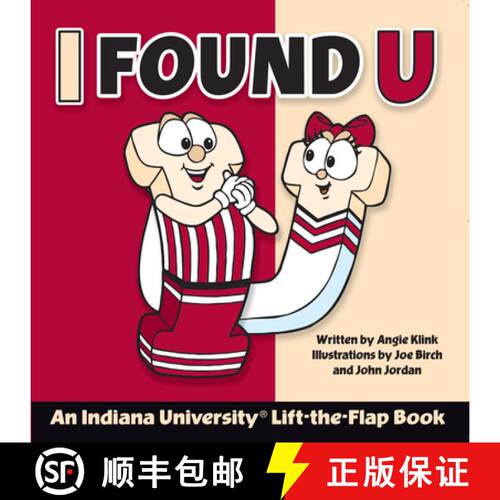 【3-4周达】精装 I Found U: An Indiana University Lift-The-Flap Book [9780976263616]
