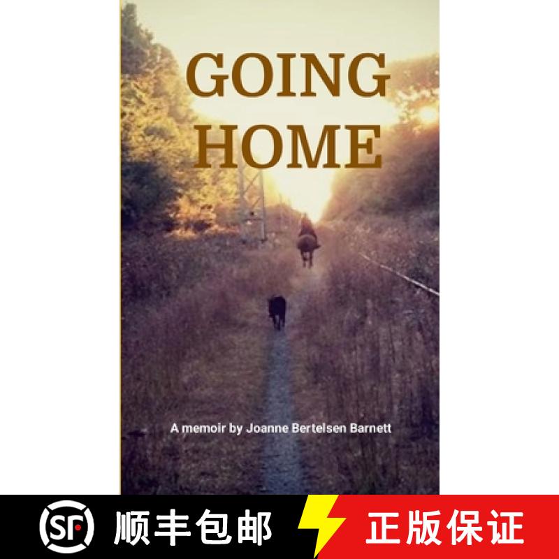 【2-3周达】Going Home: A memoir by Joanne Bertelsen Barnett [9781304999627]