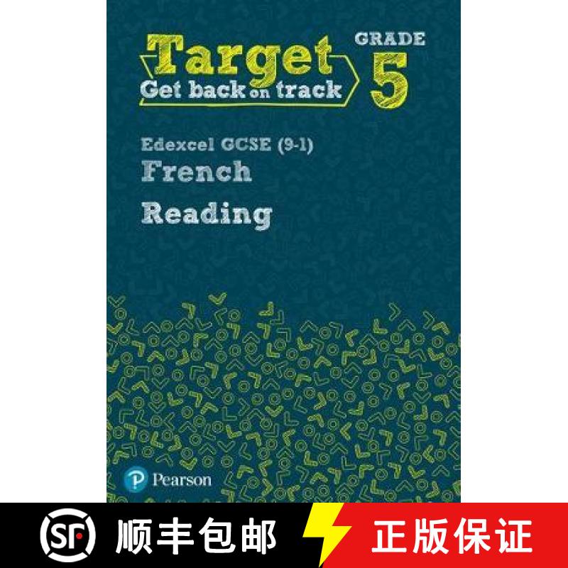 【3-4周达】Target Grade 5 Reading Edexcel GCSE (9-1) French Workbook [9780435189037]