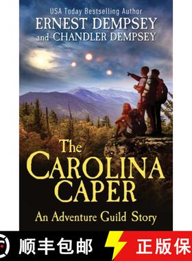 【3-4周达】The Carolina Caper: An Adventure Guild Story [9781944647582]