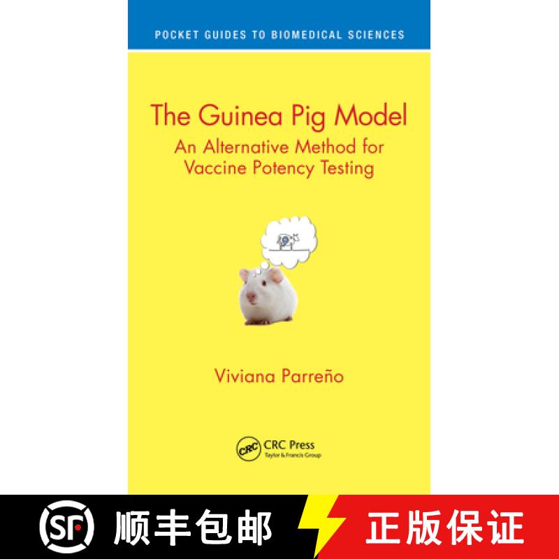 【3-4周达】The Guinea Pig Model: An Alternative Method for Vaccine Potency Testing [9781032446400]