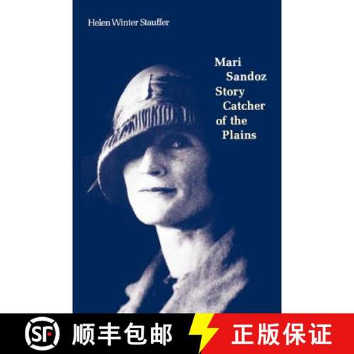 【3-4周达】Mari Sandoz: Story Catcher of the Plains [9780803291348]
