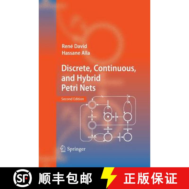 【3-4周达】Discrete, Continuous, and Hybrid Petri Nets [9783642424694]