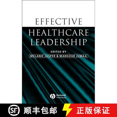 【3-4周达】Effective Healthcare Leadership [Wiley护理学] [9781405121828]