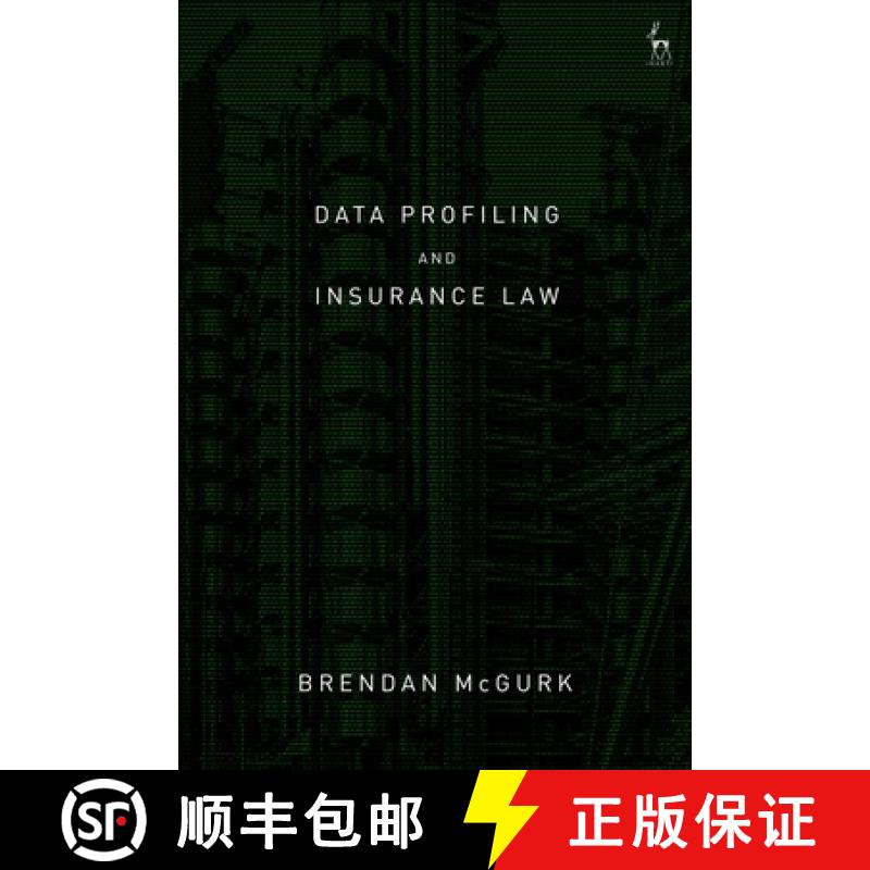 【3-4周达】Data Profiling and Insurance Law [9781509920617]