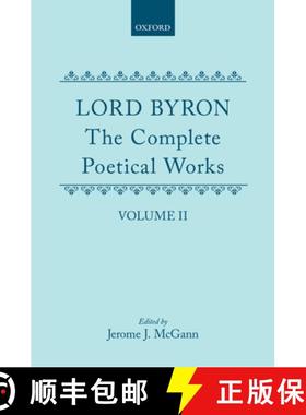 【3-4周达】The Complete Poetical Works: Volume II: Childe Harold's Pilgrimage [9780198127543]