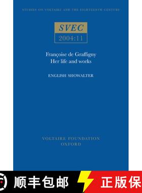 【3-4周达】Francoise de Graffigny: Her Life and Works [9780729408479]