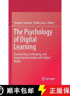 【3-4周达】The Psychology of Digital Learning : Constructing, Exchanging, and Acquiring Knowledge wit... [9783319490755]